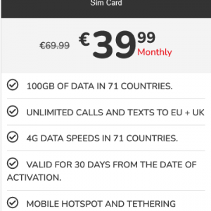 100GB data, Unlimited minutes and Unlimited texts in 71 Countries